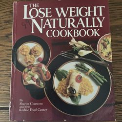 Lose Weight Naturally Cookbook 