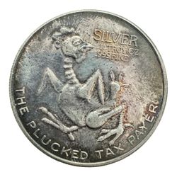 California Mint 1974 The Plucked Taxpayer 1 Troy Oz .999 Fine Silver Round