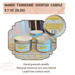 Mango tangerine scented candle (ALL NATURAL- NO LEAD) 5.7 oz