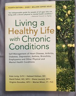 Living a Healthy Life with Chronic Conditions 