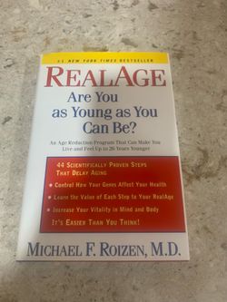 Real Age Are You As Young as You Wanna Be / Hard Cover book by Michael F. Rozien M.D.