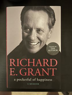Signed Richard E Grant Memoir “A Pocketful Of Happiness”