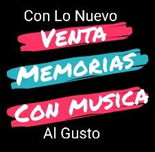 Memorias Con Musica De Lo Nuevo y Tambien al Gusto 