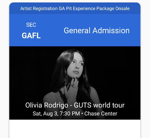 ONE Olivia Rodrigo GA Pit Experience Ticket Aug 3