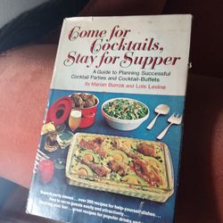 Come For Cocktails, Stay For Supper, Hardback Book, Used