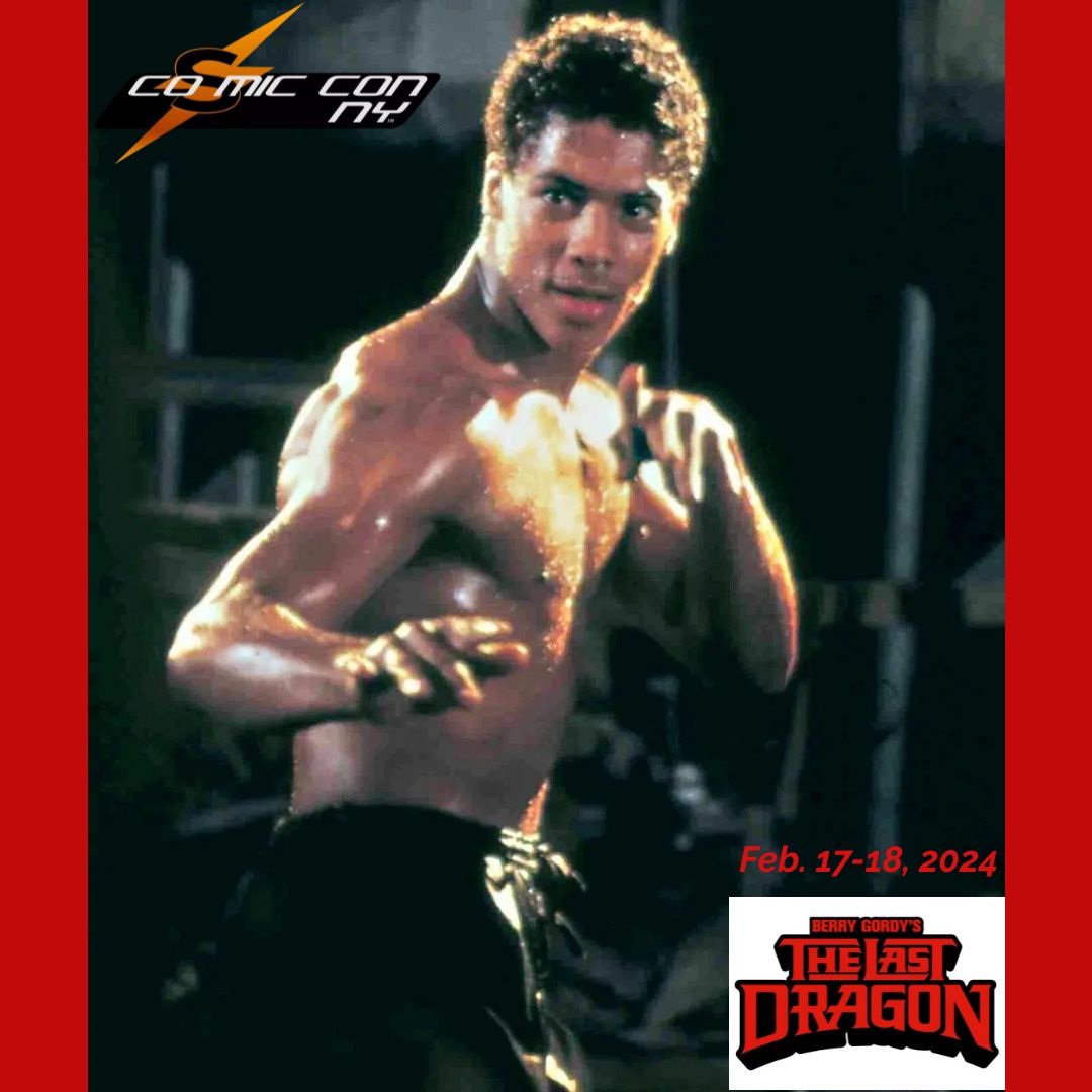 Tainan, Star Of The Last Dragon, Joins Us At Cosmic Comic Con