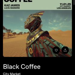SELLING TWO TICKETS FOR BLACK COFFEE TONIGHT