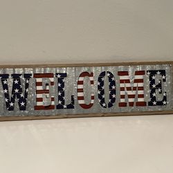 4th of July Welcome Sign