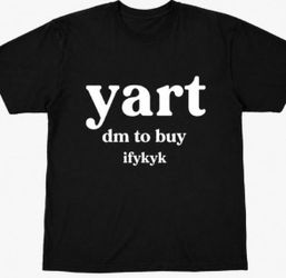 Tee shirt “Yart” “iykyk”