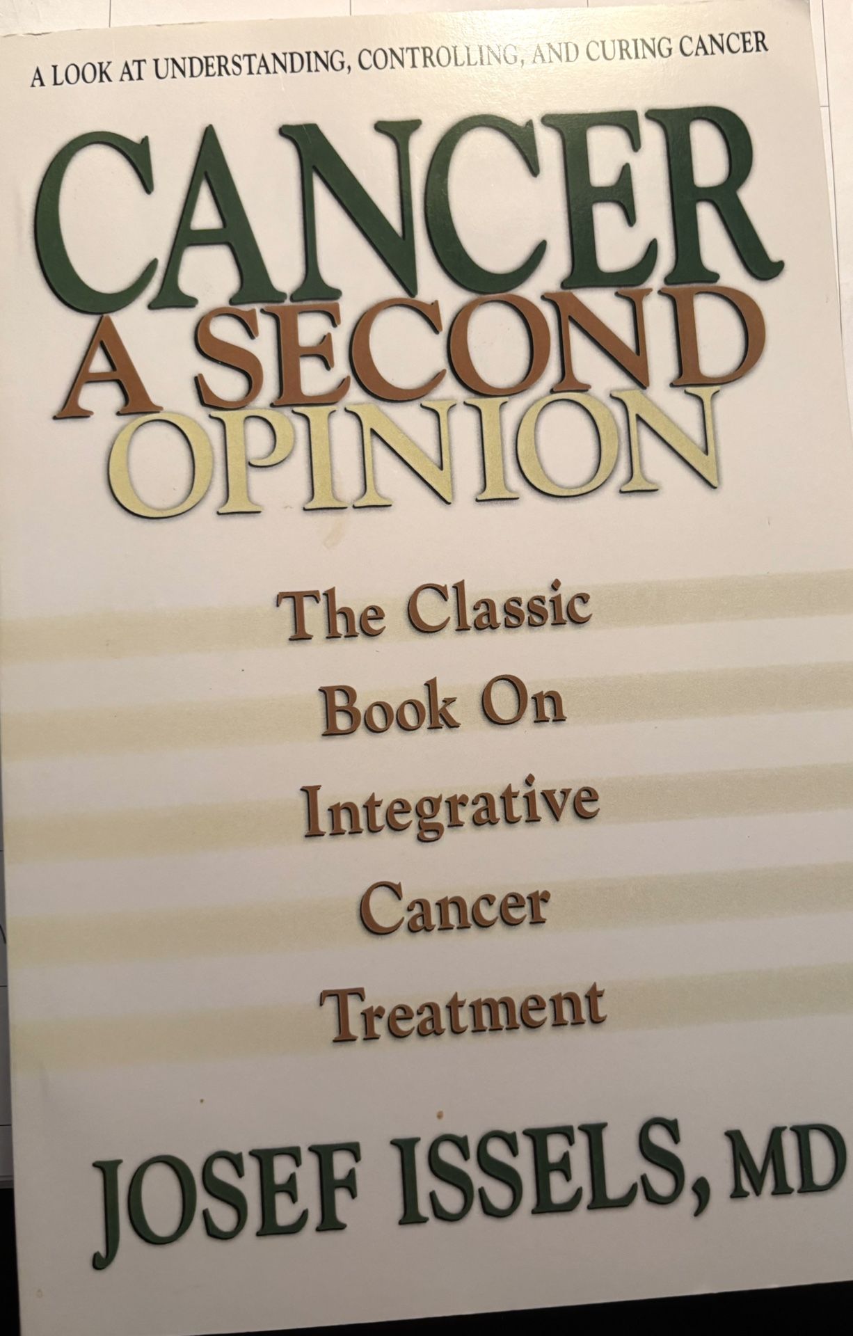 SALE Cancer A Second Opinion Book By Josef Issels, MD purchase 4 Books From My List $1.00 Each