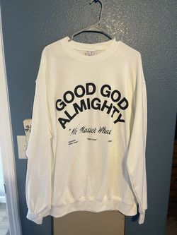 Good God Almighty Crew Neck 
