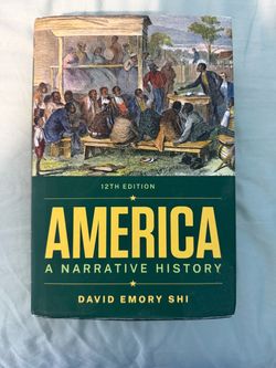 America: A Narrative History 12th Edition