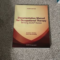 Documentation Manual For Occupational Therapy Writing Soap Notes