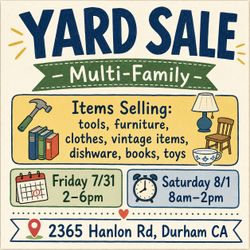 Yard Sale - 7/31 and 8/1