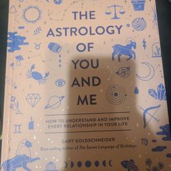 The Astrology Of You And Me Book 