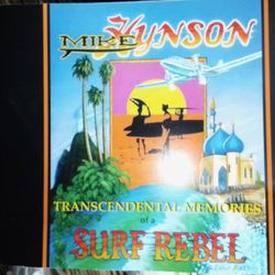 Mike Hanson Transcendental Memories Of A Surf Rebel Book With Letter From Publisher To KTLA Newscaster As A Gift Brand New