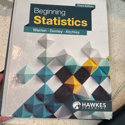 beginning Statistics 3rd Edition / Ti 84 Plus