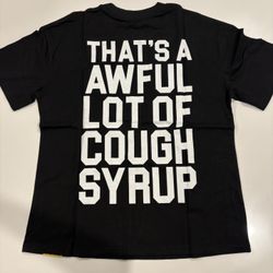 Alocs Shirt ( Awful Lot Of Cough Syrup) 