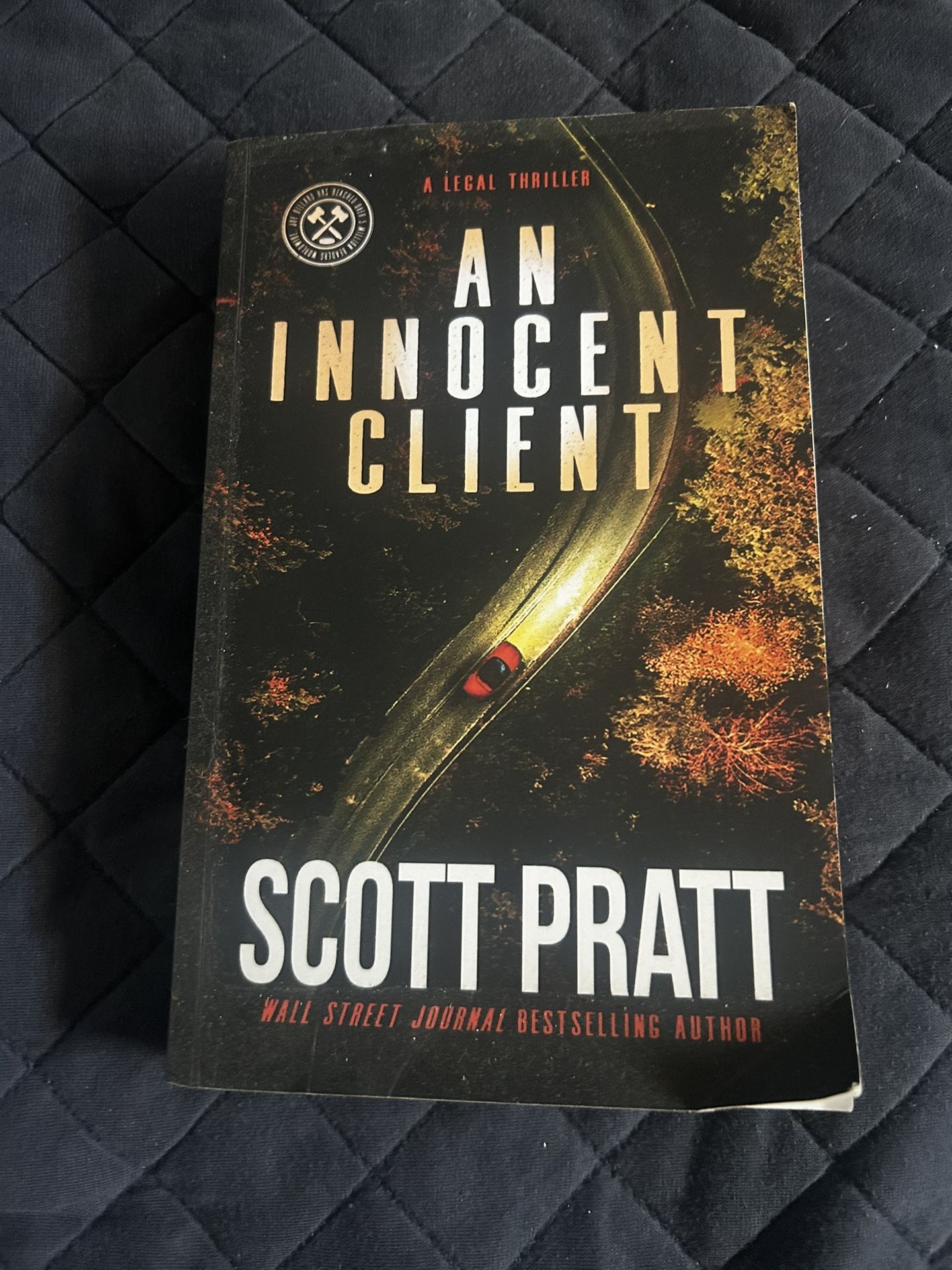 An Innocent Client Scott Pratt