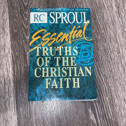 Essential Truths of The Christian Faith 