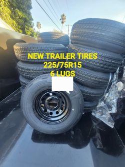 EACH FOR SALE TRAILER TIRE 225 75R15 6 LUGS RADIAL ESPECIAL FOR TRAILER ONLY FOR ANY QUESTION TEXT ME PLEASE SE HABLA ESPAÑOL THANKS