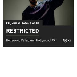 2 Restricted Tickets March 6 