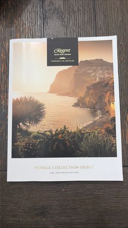 Regent Seven Seas Cruises “Voyage Collection Debut” brochure/catalog