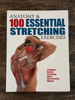 ANATOMY & 100 ESSENTIAL STRETCHING EXERCISES BOOK
