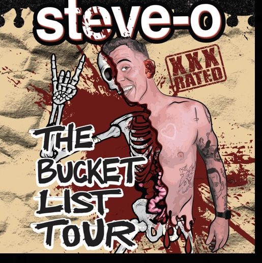 Steve-O  The Bucket List Tour Tickets  Chicago Friday January 21,2022