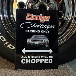Dodge Challenger Parking Sign