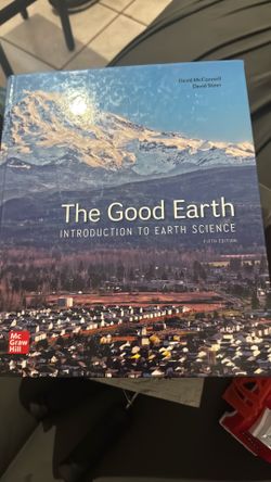 The good earth intro to earth science fifth edition