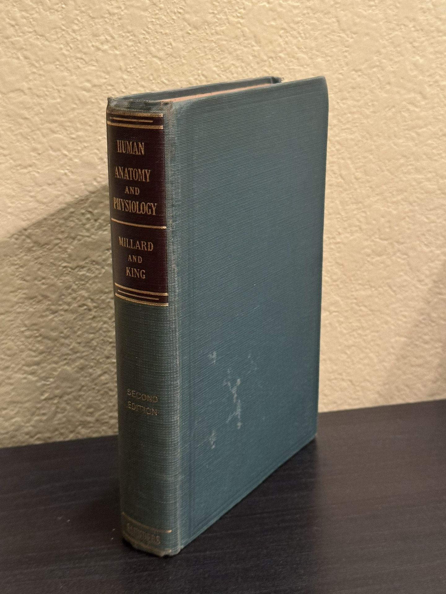 "Human Anatomy and Physiology" by Millard & King 2nd Ed. 1945 VERY Good