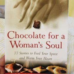 Chocolate for A Womans SOUL 