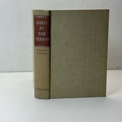 Paris in the Terror by Stanley Loomis Hardcover Book E-12