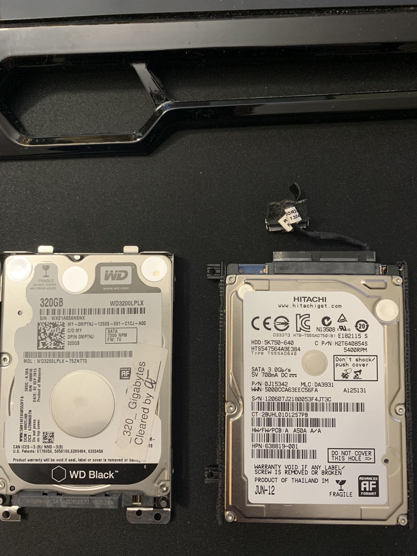 2 Laptop Hard Drives – $50 for Both 1. Hitachi 5K750-640 • 2.5” SATA • 5400 RPM 2. Western Digital 3200LPLX • 320GB • 2.5” SATA • 7200 RPM