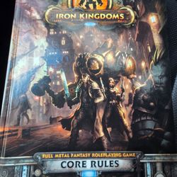 Iron Kingdoms RPG Core Rules Privateer Press  PRIVATEER PRESS