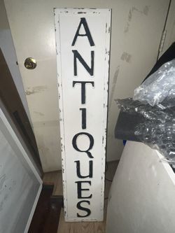 Metal sign Antiques 12”x 48” tall 