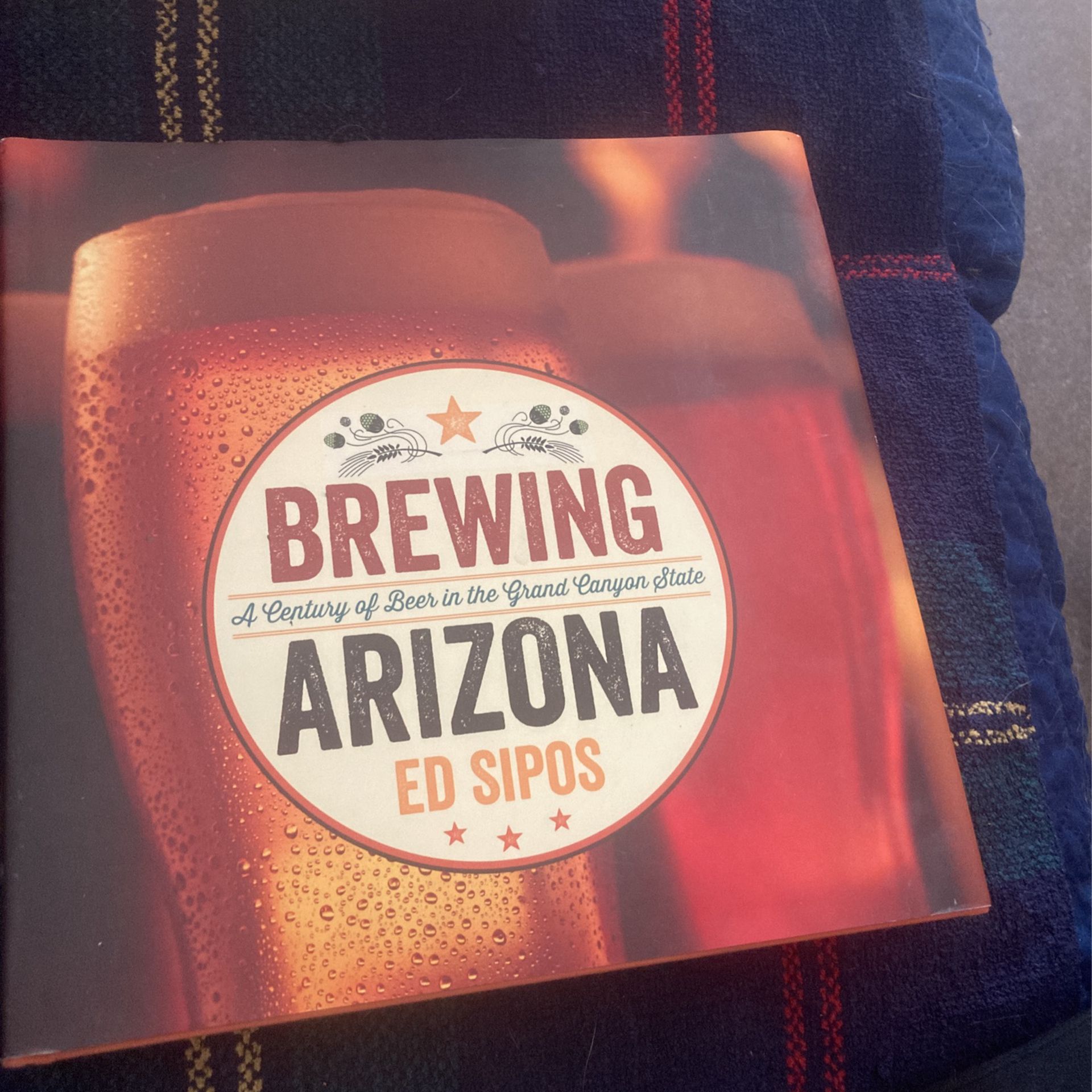 Arizona Brewing Hardcover Book