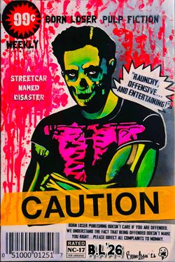 BORN LOSER Original Hand Painted Canvas Painting - Misfits Style Pop Art 'A STREET CAR NAMED DISASTER' REAL PAINTING, NOT A PRINT!