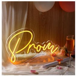 PROM LED SIGN