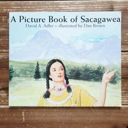 A PICTURE BOOK OF SACAGAWEA CHILDREN'S PAPERBACK BOOK