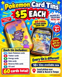 Pokémon Card Tins – 60 Cards – $5 Each