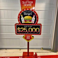 SUTTER HOME BUILD A BETTER BURGER CONTEST Free-standing Sign