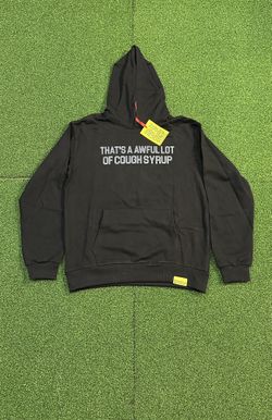 Awful Lot Of Cough Syrup Hoodie 