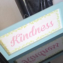 Kindness Sign