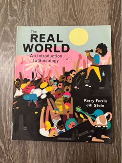 The Real World an Intro to Sociology 7e