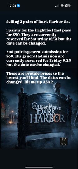 2 fright fast pass and 2 general dark harbor tickets