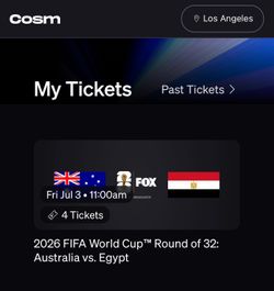 4 COSM LA Dome Tickets for 2026 FIFA World Cup Round of 32: Australia vs. Egypt at Cosm LA