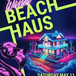 Tickets Wasted Beach Haus 
