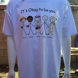 Its Okay To Be You TSHIRT